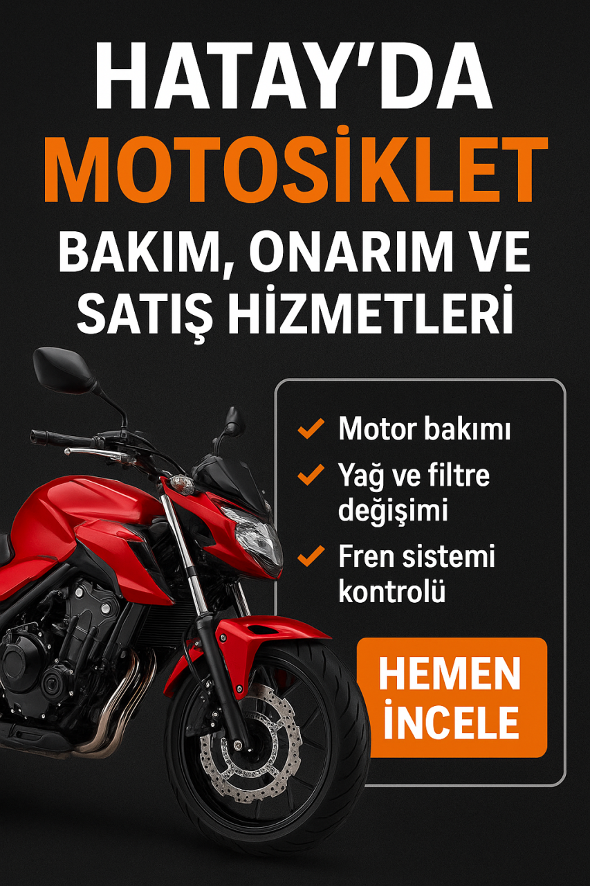 Hatay’da Motosiklet Bakım, Onarım ve Satış Hizmetleri